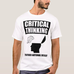 Kritisches Denken über das andere nationale Defizi T-Shirt