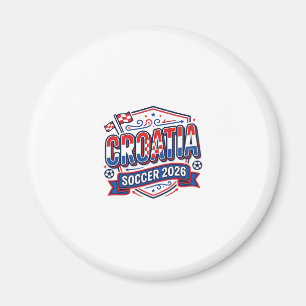 Kroatien Fußball 2026 Fußball Fett Land Typografie Magnet
