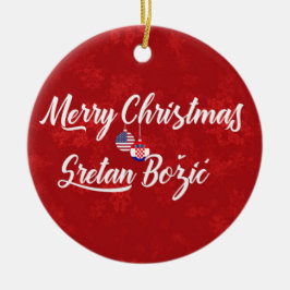 Kroatische American Holiday Decoration, Sretan Bož Keramikornament