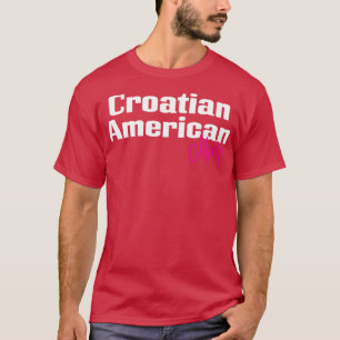 Kroatische Amerikanische Mama 1 T-Shirt