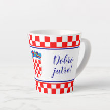 Kroatische Guten Morgen Dobro Jutro Latte Tasse