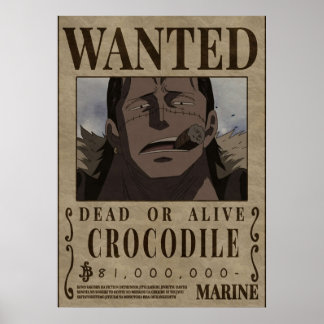Krokodil One Piece Gesuchter Kopfgeld Poster