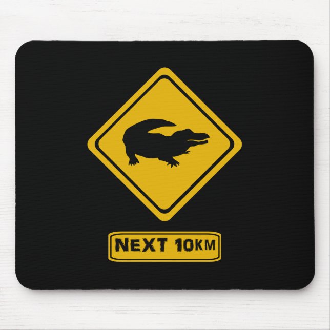 KrokodilVerkehrsschild Mousepad (Vorne)