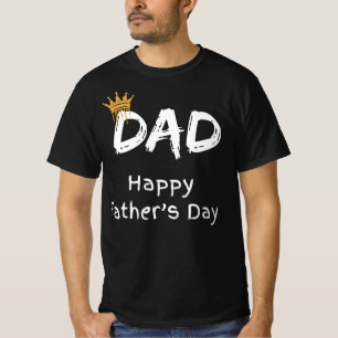 Kronen Sie Ihren Vater : Der perfekte T - Shirt de