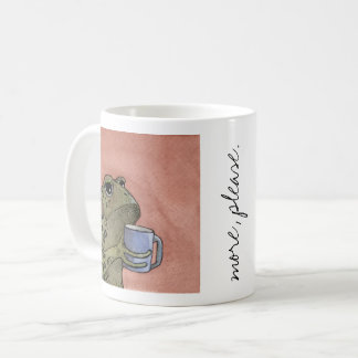 Kröte will "mehr, bitte" Tasse