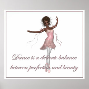 KRW Tanz, Schönheit, Perfektion Ballerina Print Poster