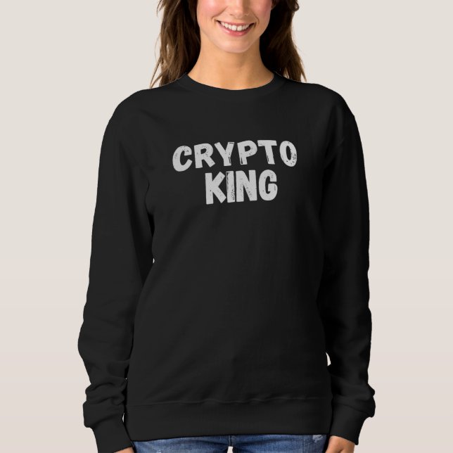 Krypto König  Bitcoin Kryptowährung Blockchain Eth Sweatshirt (Vorderseite)