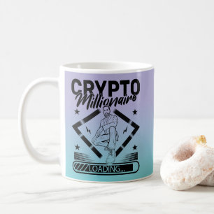 KRYPTO-MILLIONAIRE-LADUNG - FUNNY KRYPTOCURRENCY KAFFEETASSE