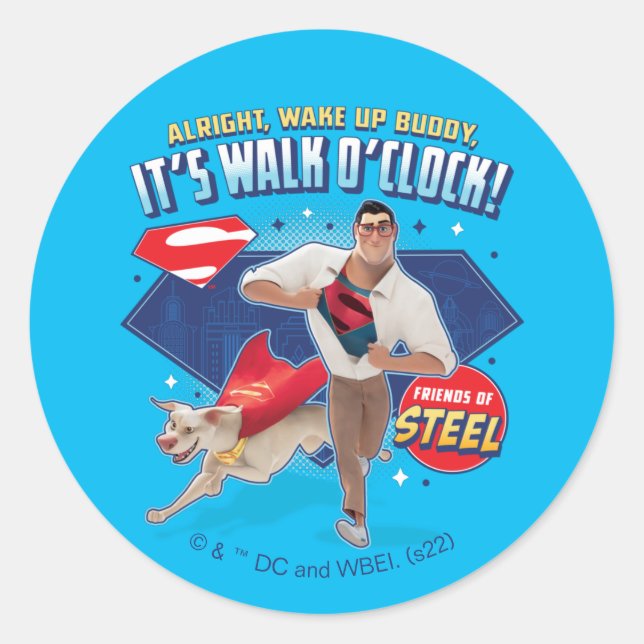 Krypto & Superman - Es ist Walk O'Clock! Runder Aufkleber (Vorderseite)