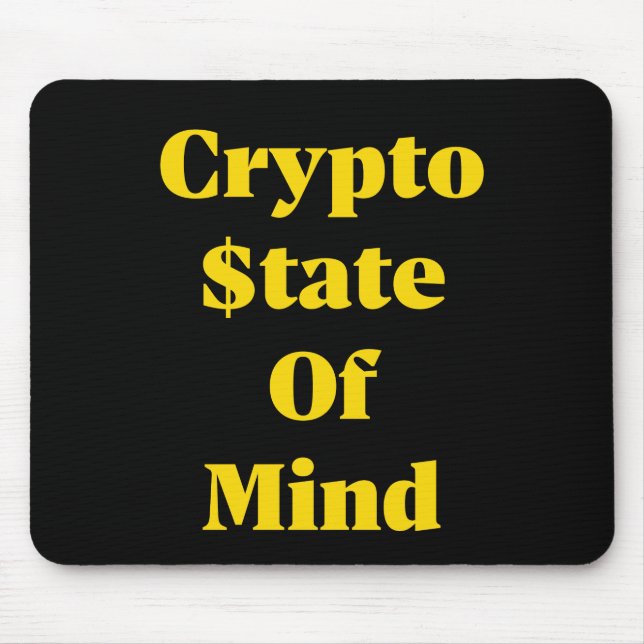 Krypto $tate Of Mind Mousepad (Vorne)