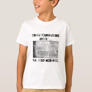 Kryptografen machen es... HZ MXD KSUYFEEC T-Shirt