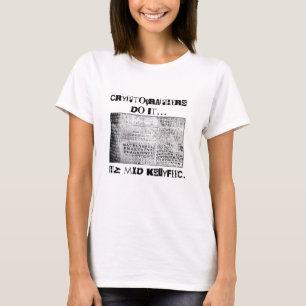 Kryptografen tun es... HZ MXD KSUYFEEC T-Shirt