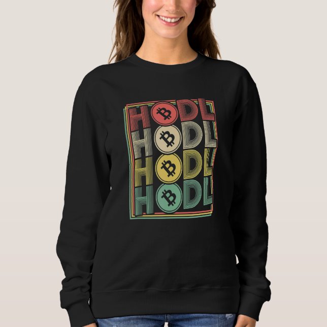Kryptowährung Hodl Krypto Bitcoin Btc Krypto Sweatshirt (Vorderseite)