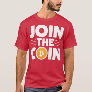 Kryptowährung Krypto Bitcoin Funny Hodl Join The T-Shirt