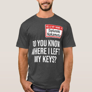 Kryptowährung Krypto Bitcoin Funny Hodl Satoshi N T-Shirt