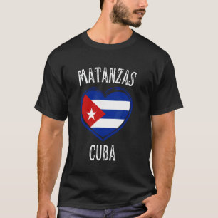 Kuba Flaggen Herz Matanzas Stadt T-Shirt