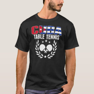 Kuba Ping Pong Unterstützung für Tischtennis T-Shirt