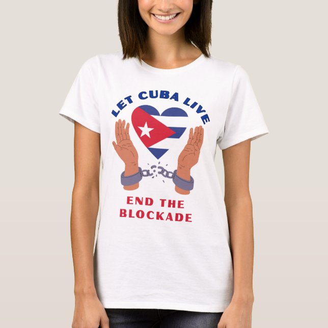 Kuba soll leben T-Shirt (Vorderseite)