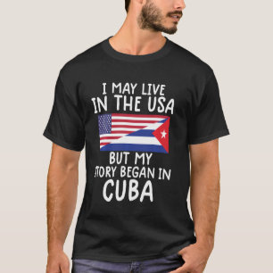 Kubanische amerikanische Flagge meine Geschichte b T-Shirt