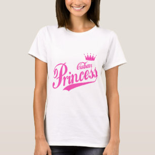 Kubanische Prinzessin T-Shirt