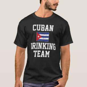 Kubanische Trinkmannschaft Bierland Kuba Flagge Vi T-Shirt