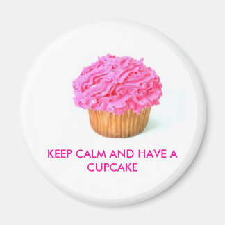 Kuchen, CALM BEHALTEN UND EIN KUPFKAK HABEN Magnet