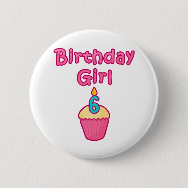 Kuchen-Geburtstags-Mädchen 6 Button (Vorderseite)