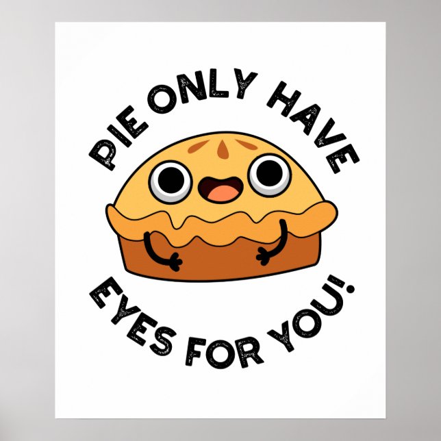 Kuchen haben nur Augen für Sie Funny Food Puff Poster (Vorne)