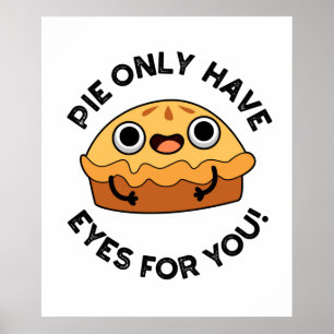 Kuchen Hat Nur Augen Für Dich Lustiger Lebensmitte Poster