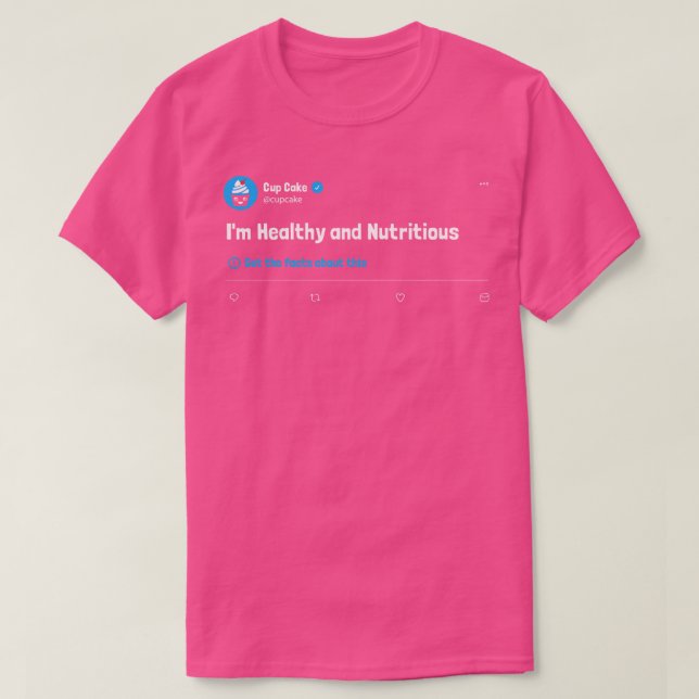 Kuchen ist ein Lügnerkuchen ist ernährungswert ums T-Shirt (Design vorne)
