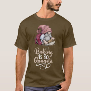 Kuchen ist so Gangsta T-Shirt