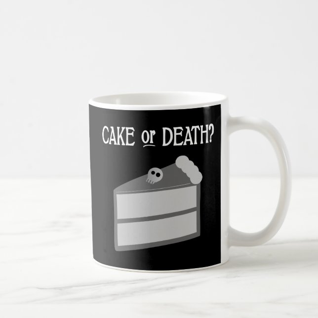 Kuchen oder Tod? Kaffeetasse (Rechts)