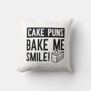 Kuchen Puns machen mich lächeln Kissen