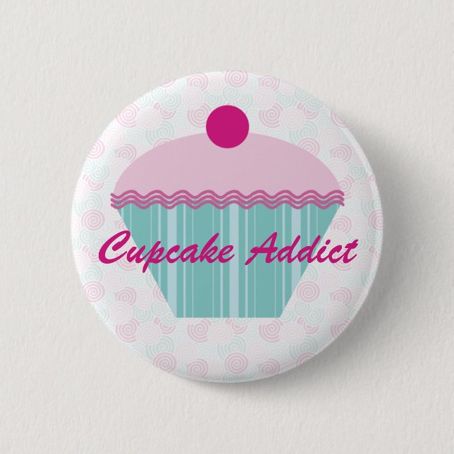 Kuchen-Süchtig-Knopf/Abzeichen Button (Vorderseite)