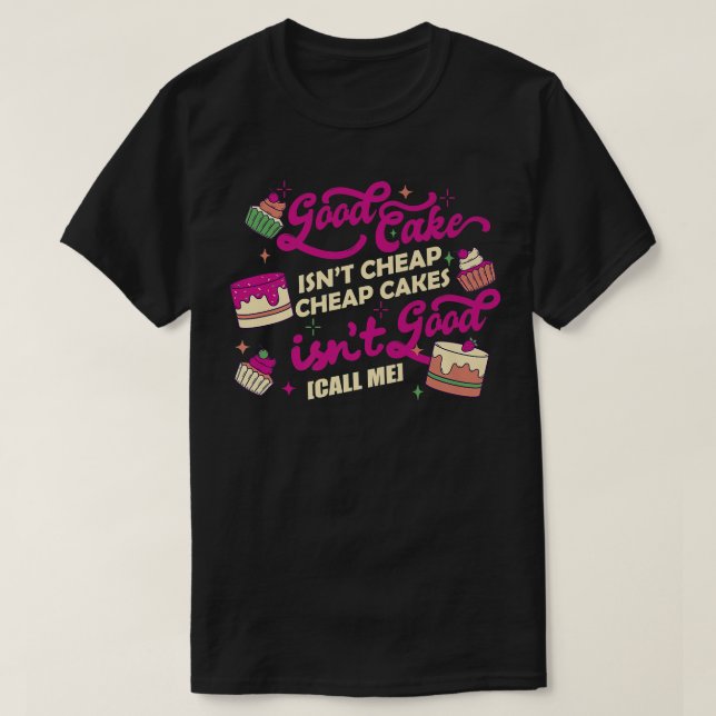 Kuchendekorator Backgebäck Koch Konditorei T-Shirt (Design vorne)