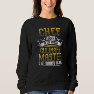 KÜCHENMEISTER Köche Kochen Sweatshirt