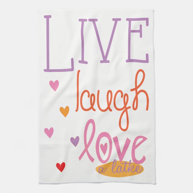 Küchentücher "Live Laugh Liebe a Latke Towel" (Vertikal)