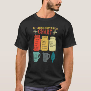 Küchenumrechnungstabelle Kochen Diagramm Koch 3 T-Shirt