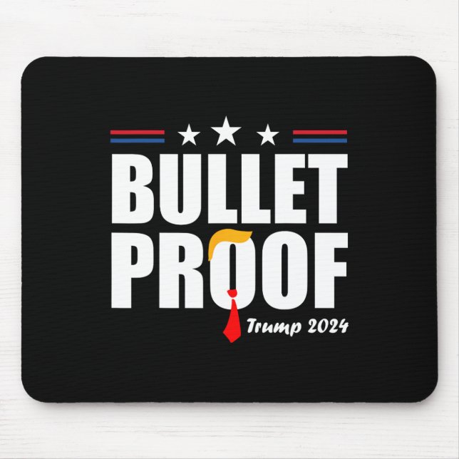 Kugelsicherer Trump  Mousepad (Vorne)