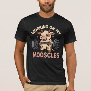 Kuh - Arbeiten an meinen Muskeln - Funny gym desig T-Shirt