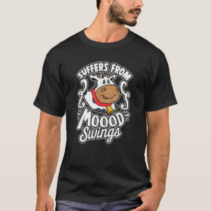 Kuh für Frauen leidet unter Stimmungsschwankungen T-Shirt
