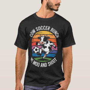 Kuh-Fußball-Bande Wir Muh und Schießen T-Shirt