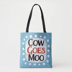 Kuh geht Moo Tote Bag Tasche
