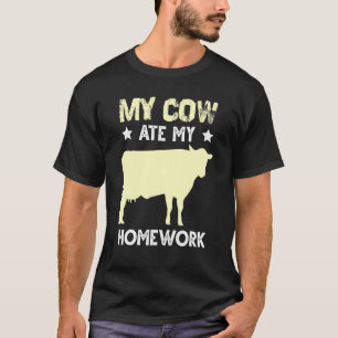 Kuh-Hausaufgaben-Fress-Entschuldigungszitat für Fä T-Shirt