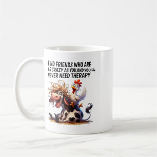 Kuh Huhn findet Freunde, die genauso verrückt sind Kaffeetasse