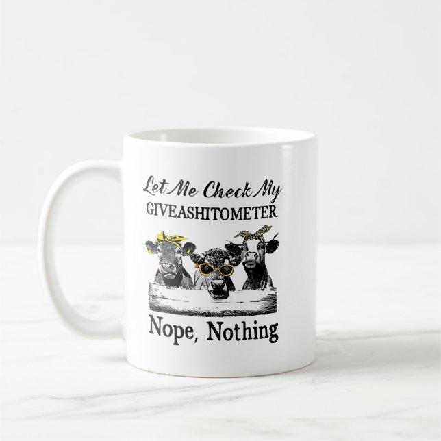 Kuh Lasse mir Karo Mein Giveashitometer Nopes nich Kaffeetasse (Links)