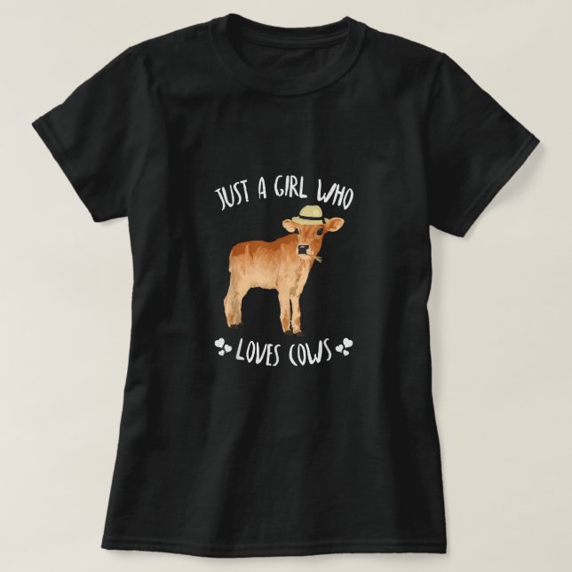 Kuh Lover Geschenke für Frauen Niedlich nur ein Mä T-Shirt (Design vorne)