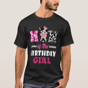 Kuh Mama Geburtstagsmädchen Mutter Geburtstag T-Shirt