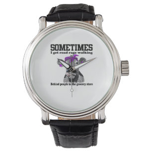 Kuh manchmal bekomme ich Road Rage laufen hinter d Armbanduhr
