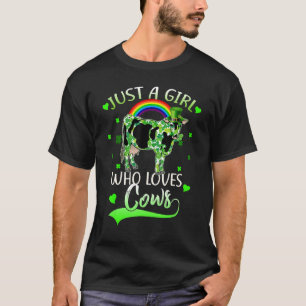 Kuh Nur Ein Mädchen Das Kühe Liebt Frauen St. Patr T-Shirt
